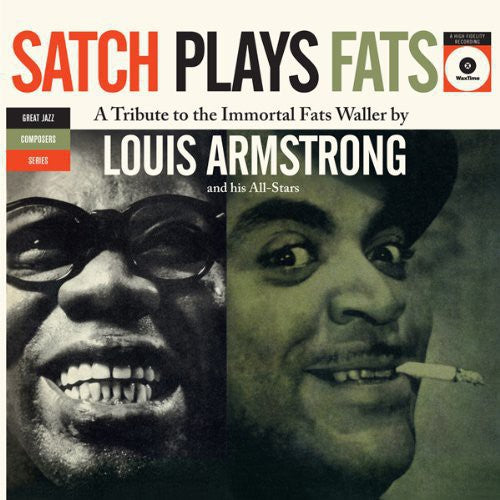 ARMSTRONG,LOUIS - SATCH PLAYS FATS