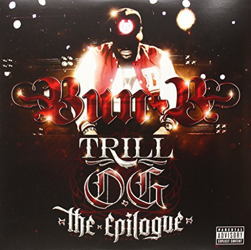 BUN B - TRILL OG THE EPILOGUE