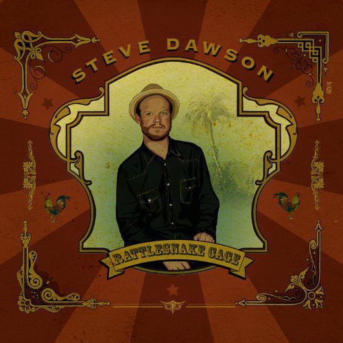 DAWSON,STEVE - RATTLESNAKE CAGE