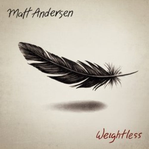 ANDERSEN,MATT - WEIGHTLESS
