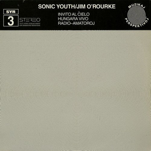 SONIC YOUTH / O'ROURKE,JIM - INVITO AL CIELO