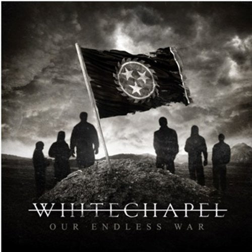 WHITECHAPEL – OUR ENDLESS WAR