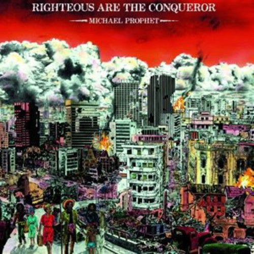 PROPHET,MICHAEL - RIGHTEOUS ARE THE CONQUEROR