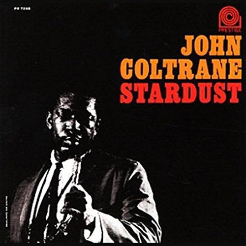 COLTRANE,JOHN - STARDUST