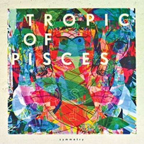 TROPIC OF PISCES - SYMMETRY