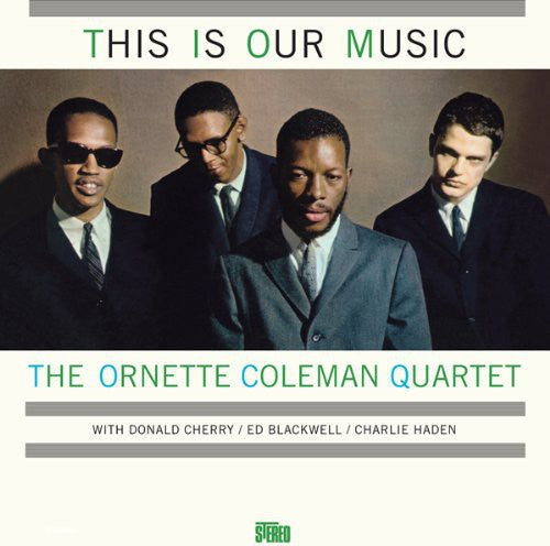 COLEMAN,ORNETTE - THIS IS OUR MUSIC