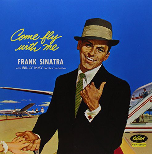 SINATRA,FRANK - COME FLY WITH ME