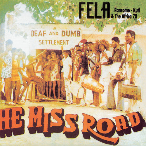 KUTI,FELA - HE MISS ROAD