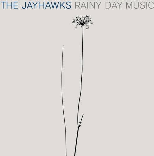JAYHAWKS - RAINY DAY MUSIC