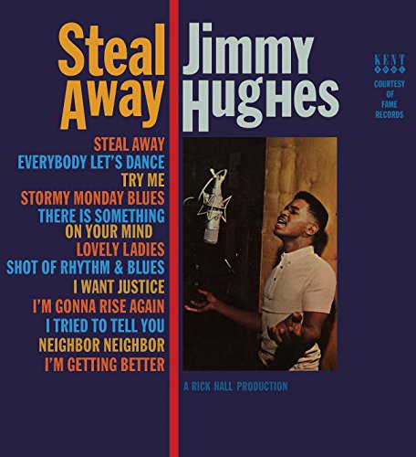HUGHES,JIMMY - STEAL AWAY