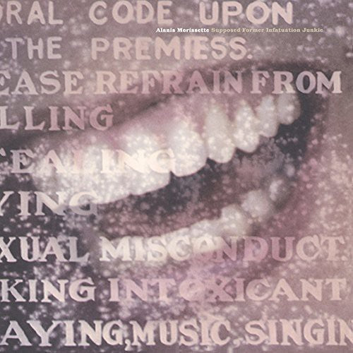 Alanis Morissette – Supposed Former Infatuation Junkie