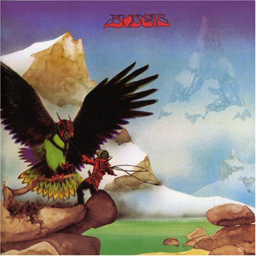BUDGIE - NEVER TURN YOUR BACK ON A FRIEND