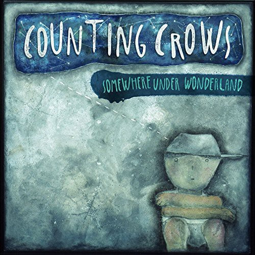 Counting Crows – Somewhere Under Wonderland