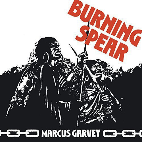 BURNING SPEAR - MARCUS GARVEY