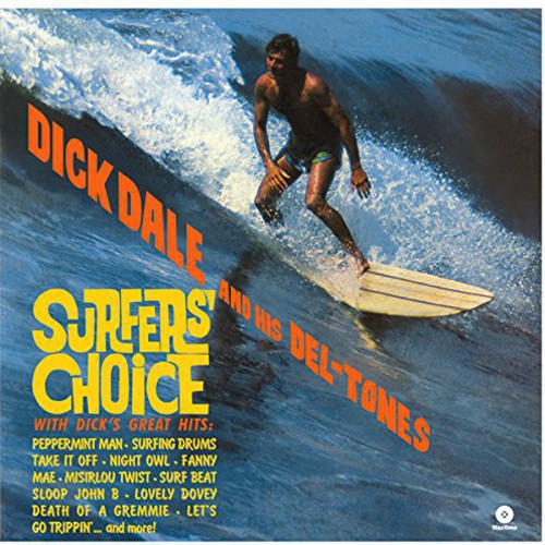 DALE,DICK & HIS DEL-TONES - SURFER'S CHOICE