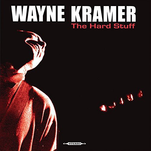 KRAMER,WAYNE - HARD STUFF