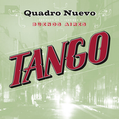 QUADRO NUEVO - TANGO
