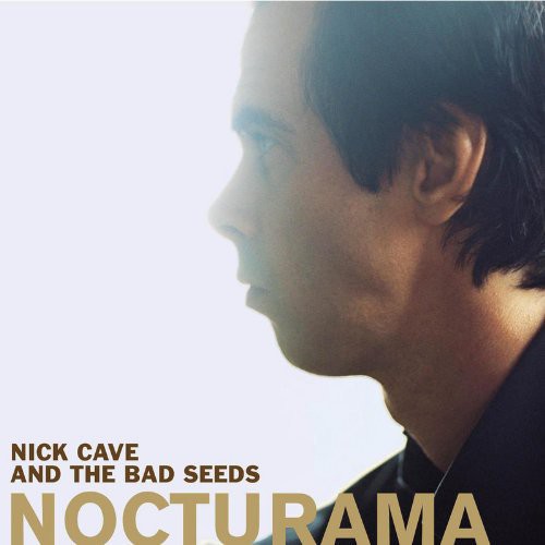 CAVE,NICK & BAD SEEDS - NOCTURAMA