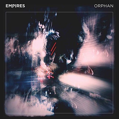 EMPIRES - ORPHAN