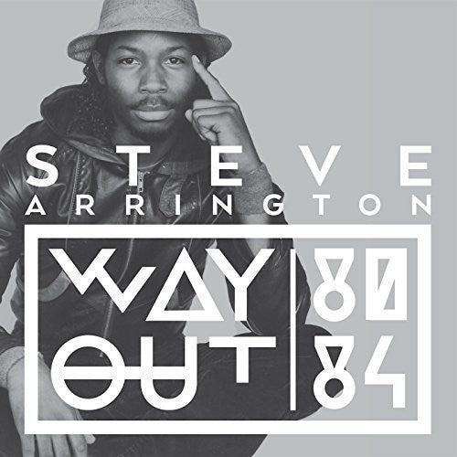ARRINGTON,STEVE - WAY OUT (80-84)