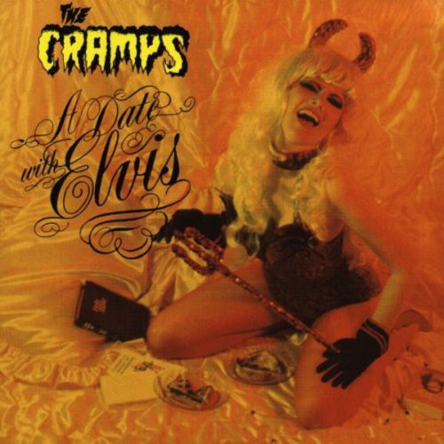 CRAMPS - DATE WITH ELVIS