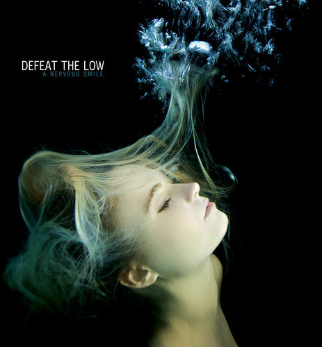 DEFEAT THE LOW - NERVOUS SMILE