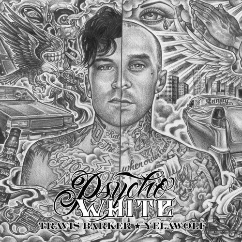 Barker, Travis / Yelawolf – Psycho White