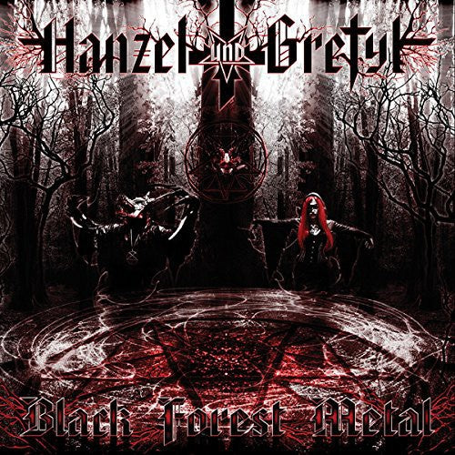 HANZEL UND GRETYL - BLACK FOREST METAL