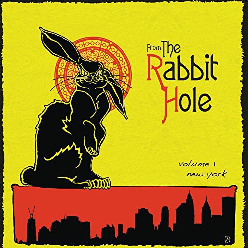 FROM THE RABBIT HOLE / VARIOUS - FROM THE RABBIT HOLE / VARIOUS