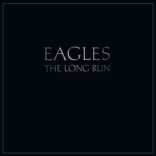 The Eagles – Long Run