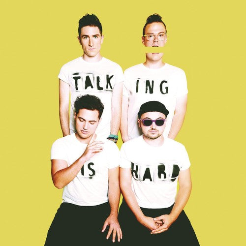 WALK THE MOON - TALKING IS HARD