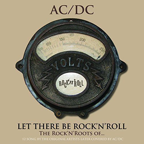 LET THERE BE ROCK'N'ROLL: ROCK'N'ROOTS OF / VAR - LET THERE BE ROCK'N'ROLL: ROCK'N'ROOTS OF / VAR