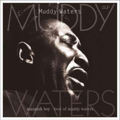 WATERS,MUDDY - MANNISH BOY-BEST OF
