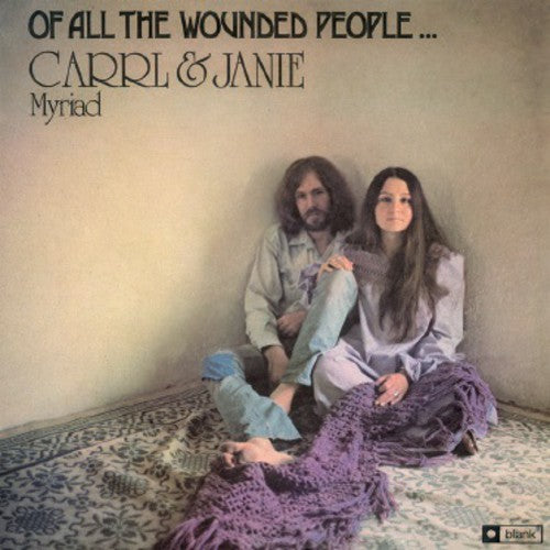 MYRIAD,CARRL / MYRIAD,JANIE - OF ALL THE WOUNDED PEOPLE