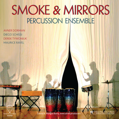 DORMAN / SMOKE & MIRRORS PERCUSSION ENSEMBLE - SMOKE & MIRRORS