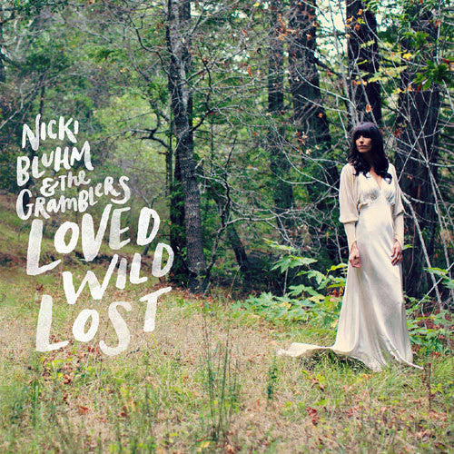 Nicki Bluhm and the – Loved Wild Lost
