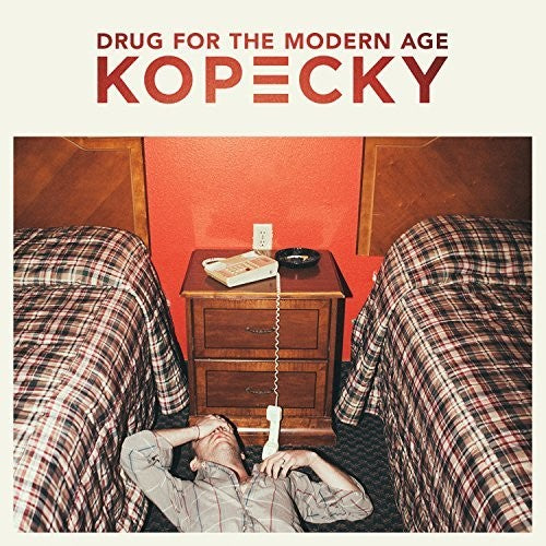 Kopecky – Drug for the Modern Age