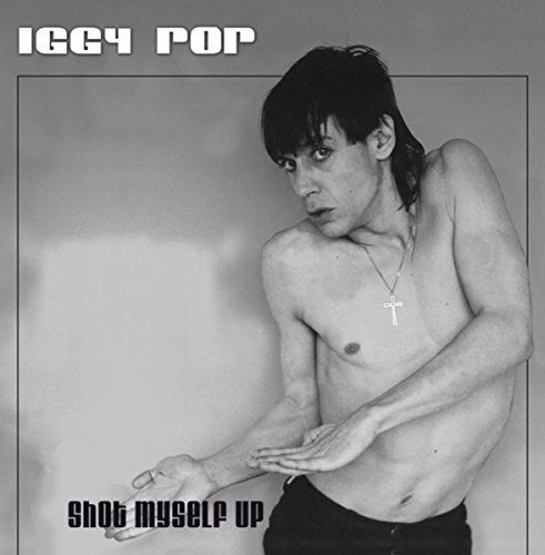 POP,IGGY - SHOT MYSELF UP