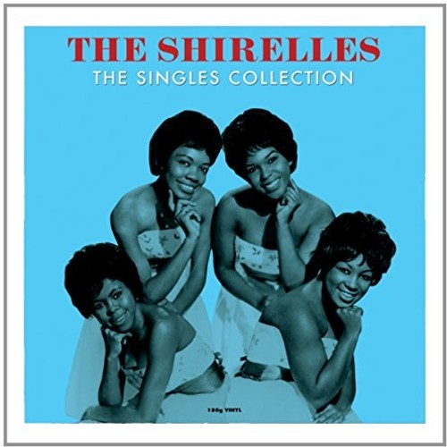 SHIRELLES - SINGLES COLLECTION