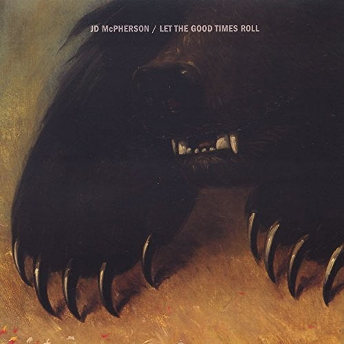 MCPHERSON,JD - LET THE GOOD TIMES ROLL
