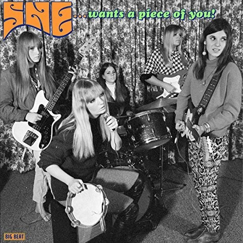 SHE - WANTS A PIECE OF YOU