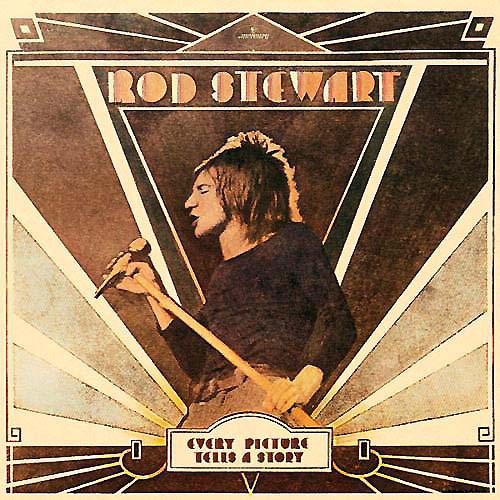 STEWART,ROD - EVERY PICTURE TELLS A STORY