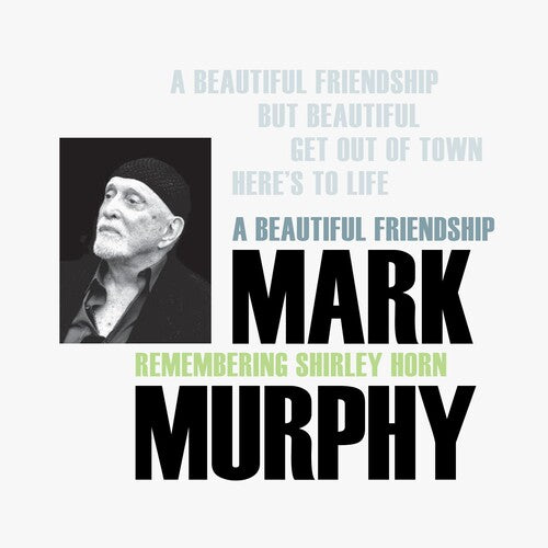 Mark Murphy - A Beautiful Friendship: Remembering Shirley Horn