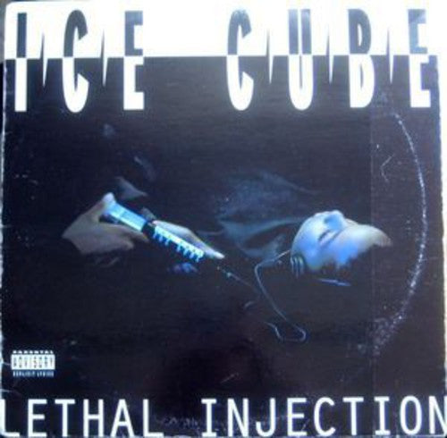 ICE CUBE - LETHAL INJECTION