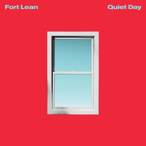 FORT LEAN - QUIET DAY