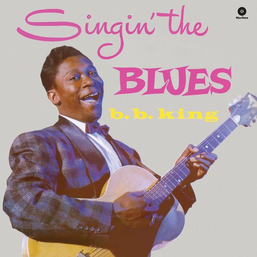 B.B. King – Singin' the Blues