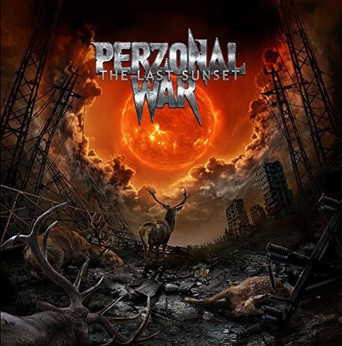 PERZONAL WAR - LAST SUNSET