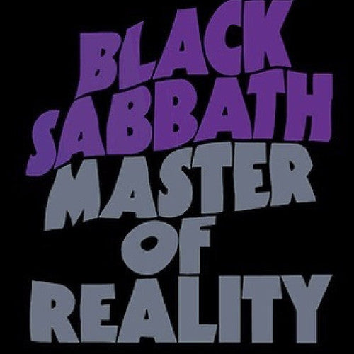 BLACK SABBATH - MASTER OF REALITY