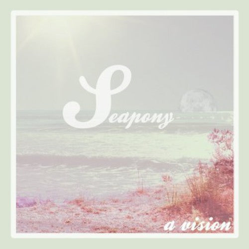 SEAPONY - A VISION