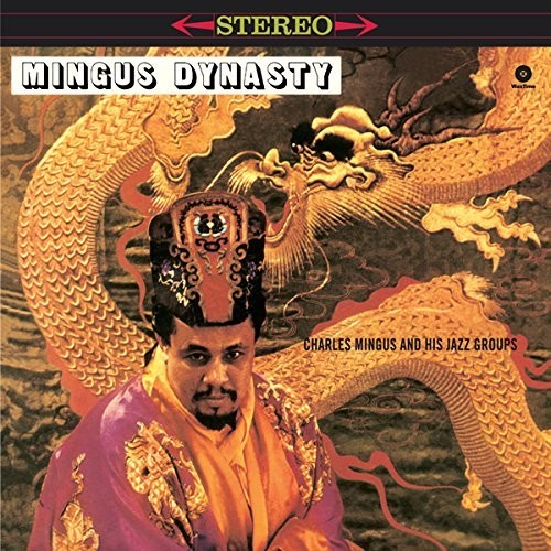 MINGUS,CHARLES - MINGUS DYNASTY